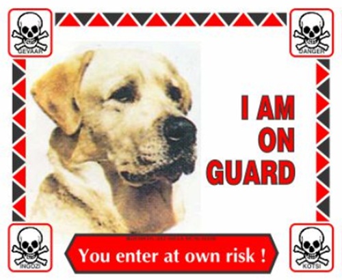 Daro Labrador Warning Sign